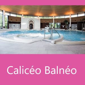 Calicéo Balnéo Journée promo