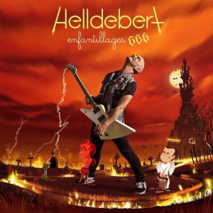 Helldebert enfantillages 666   08/02/25